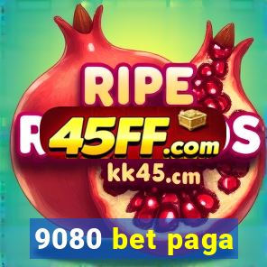 9080 bet paga